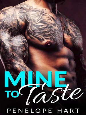 cover image of Mine to Taste